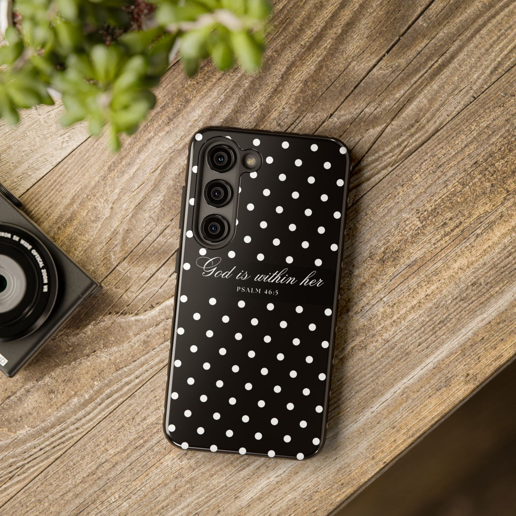 "God Is Within Her" Polka Dot Phone Case — Black & White