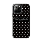 "God Is Within Her" Polka Dot Phone Case — Black & White