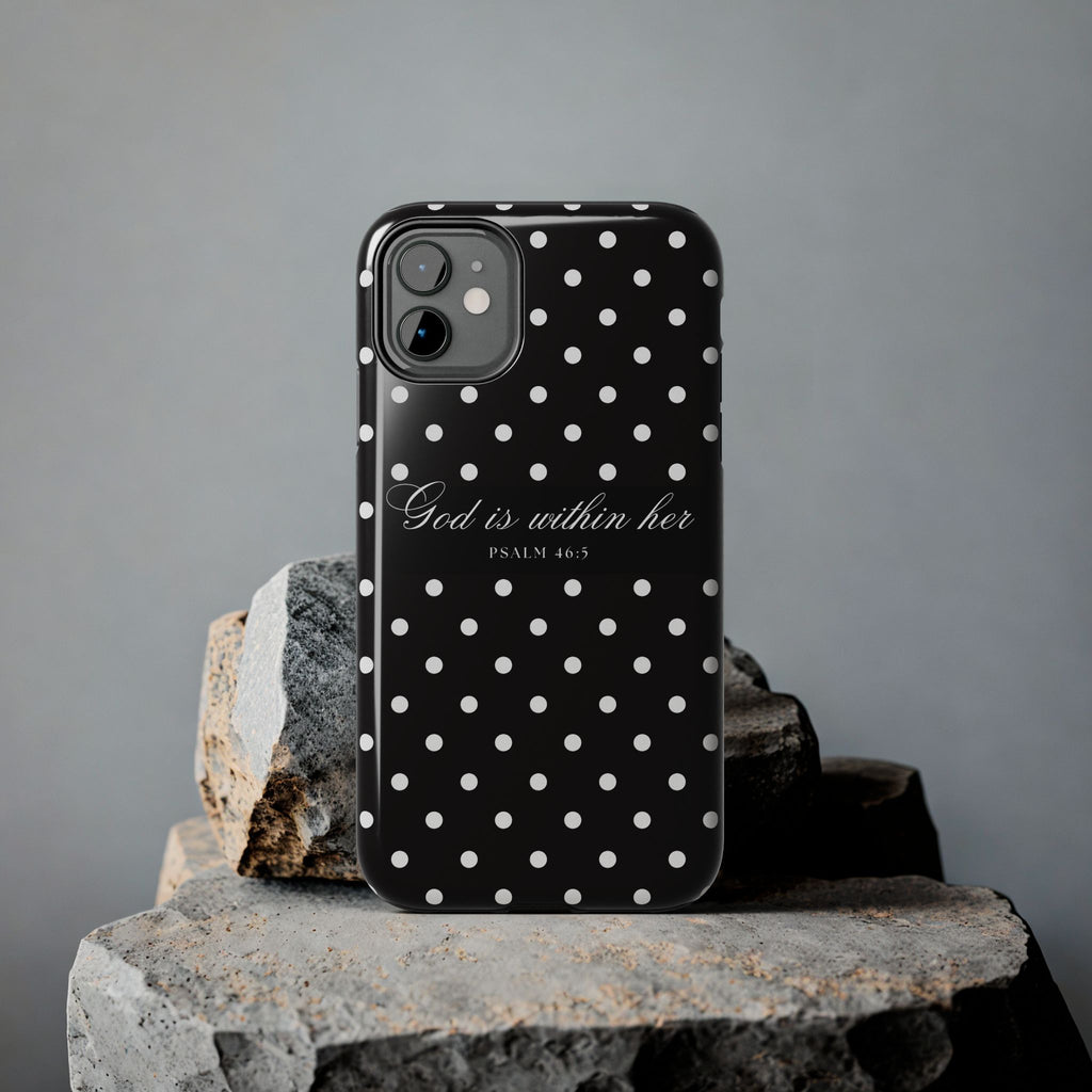 "God Is Within Her" Polka Dot Phone Case — Black & White