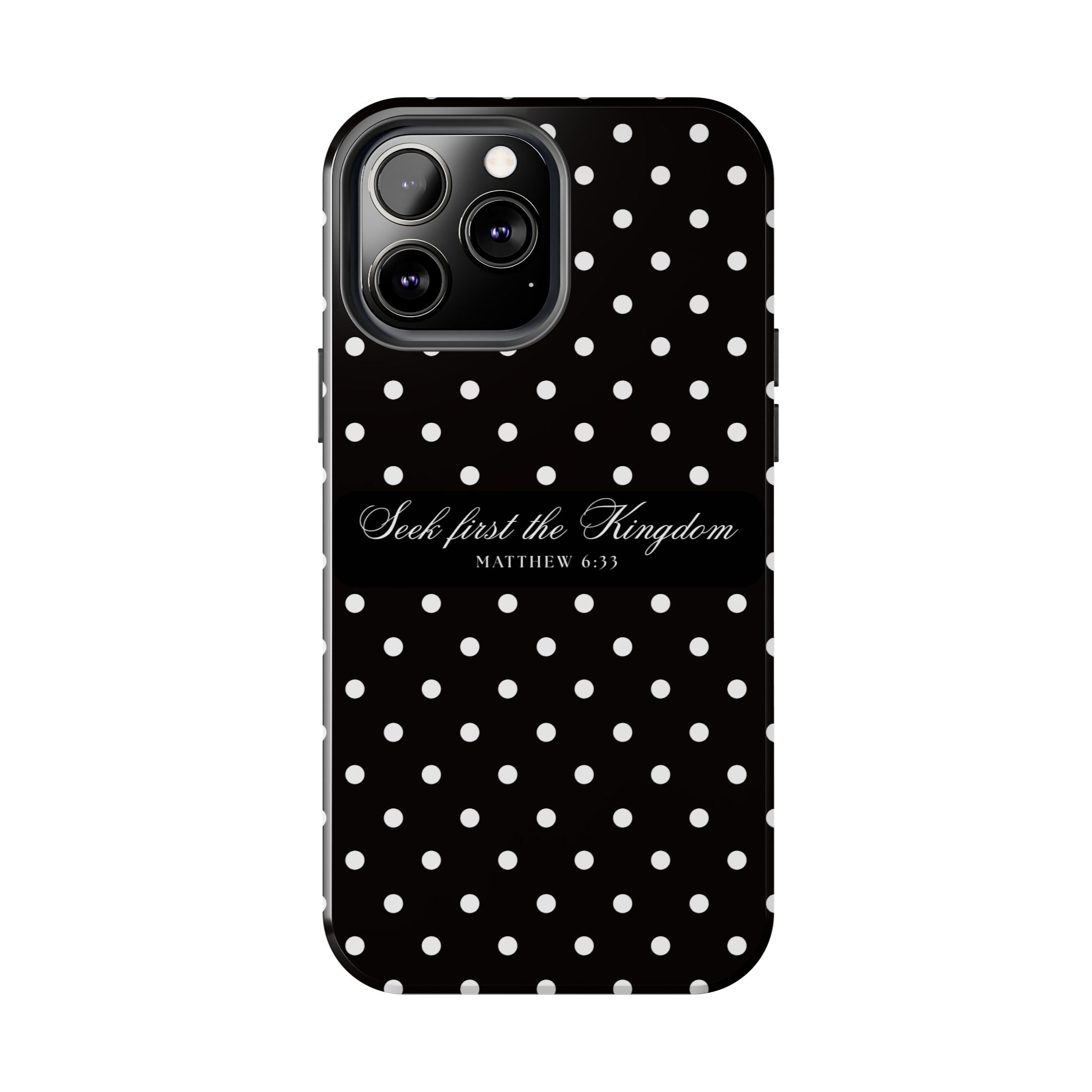 Polka Dot 'Seek First the Kingdom' Phone Case — Black & White