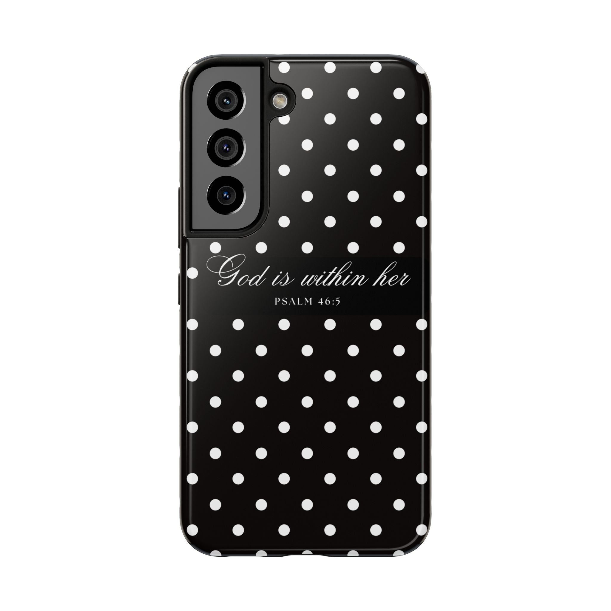 "God Is Within Her" Polka Dot Phone Case — Black & White