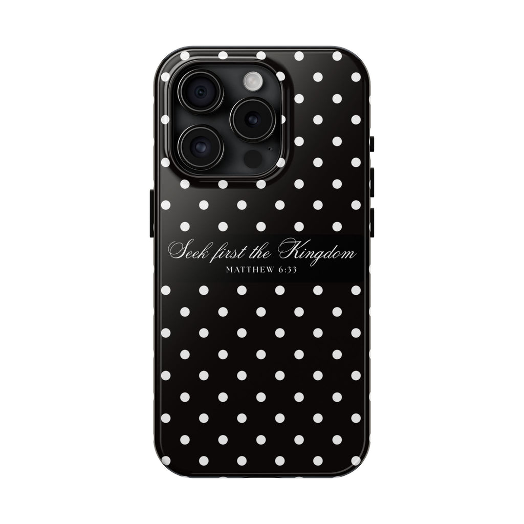 Polka Dot 'Seek First the Kingdom' Phone Case — Black & White