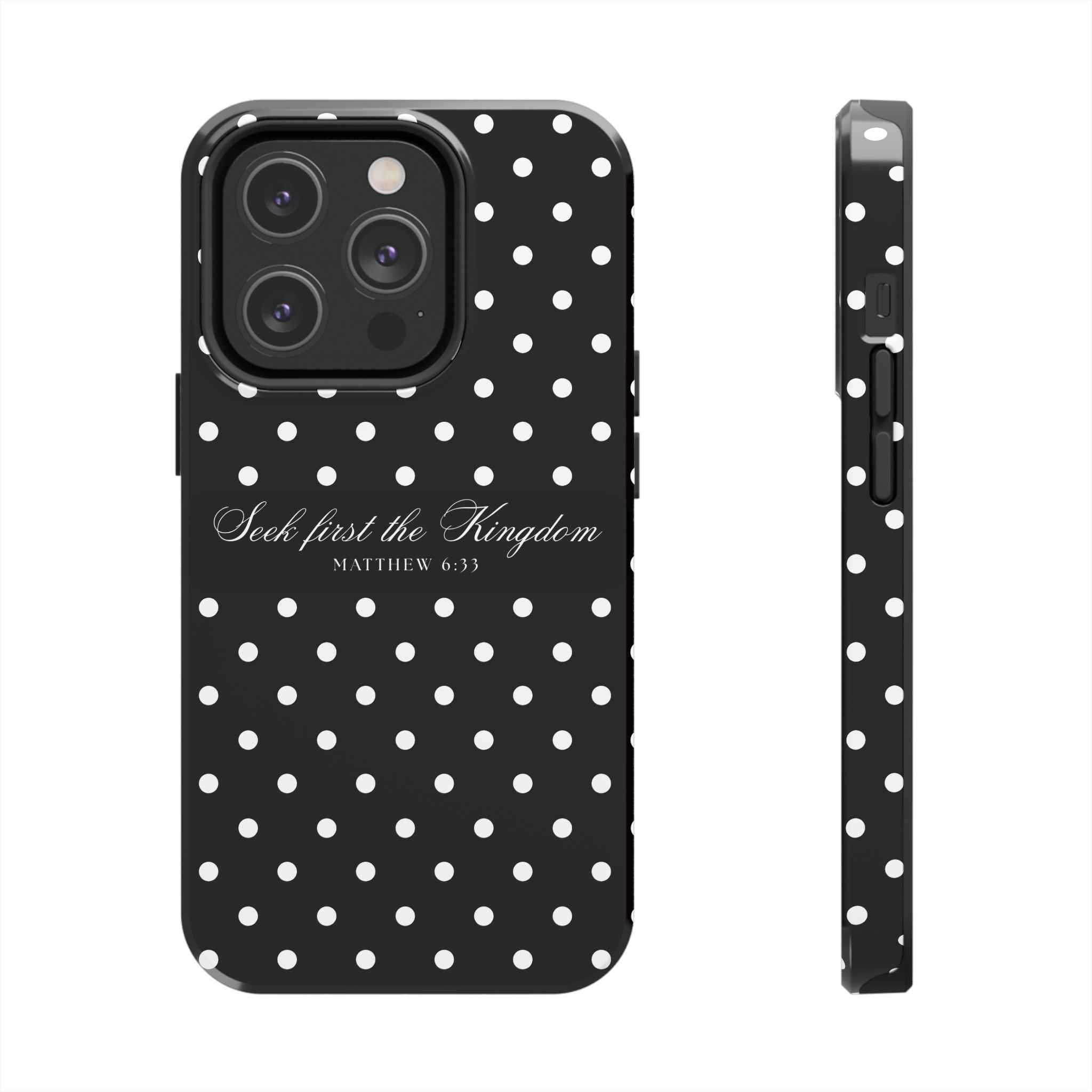 Polka Dot 'Seek First the Kingdom' Phone Case — Black & White