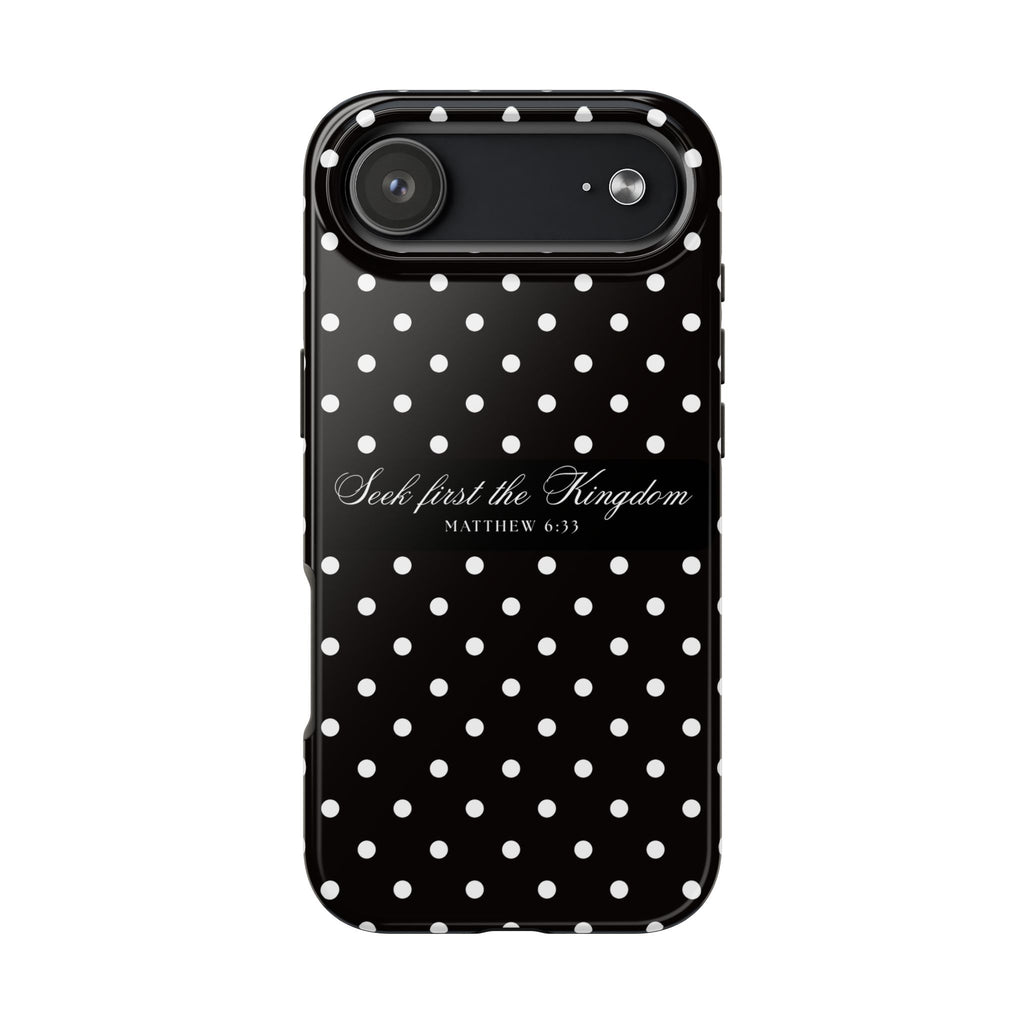 Polka Dot 'Seek First the Kingdom' Phone Case — Black & White