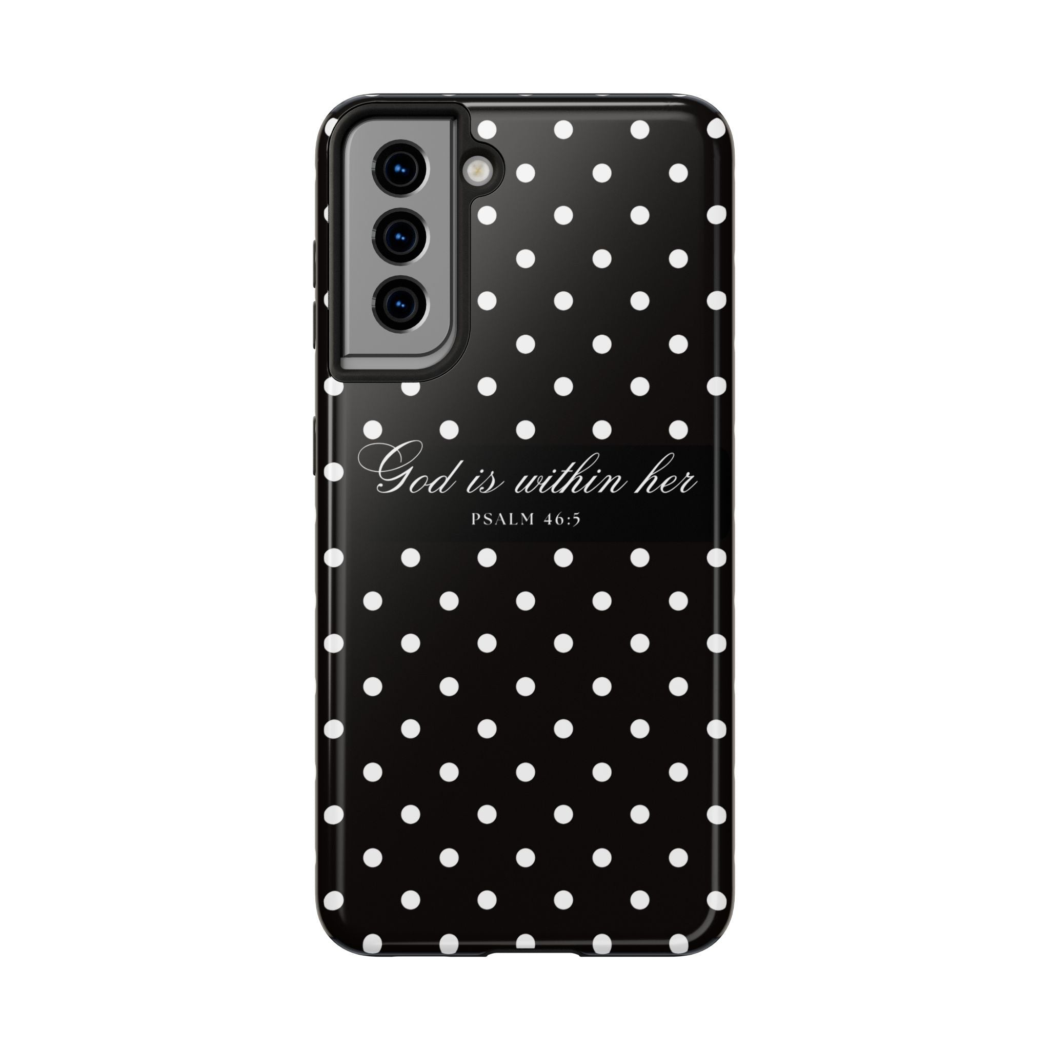 "God Is Within Her" Polka Dot Phone Case — Black & White
