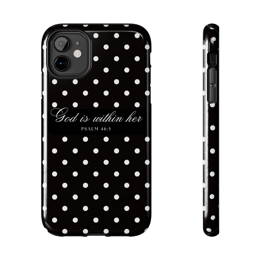 "God Is Within Her" Polka Dot Phone Case — Black & White