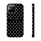"God Is Within Her" Polka Dot Phone Case — Black & White