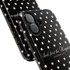 Polka Dot 'Seek First the Kingdom' Phone Case — Black & White