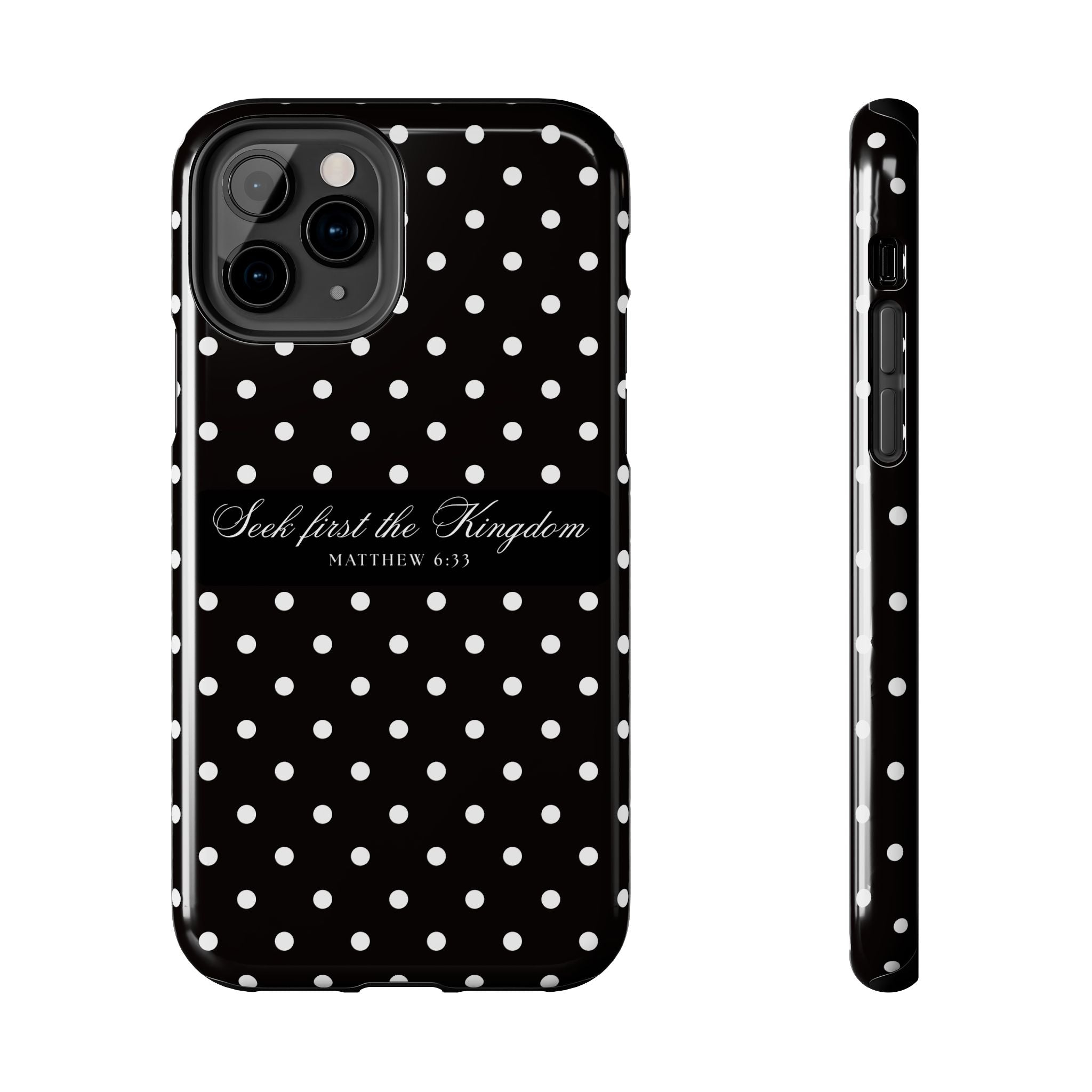 Polka Dot 'Seek First the Kingdom' Phone Case — Black & White