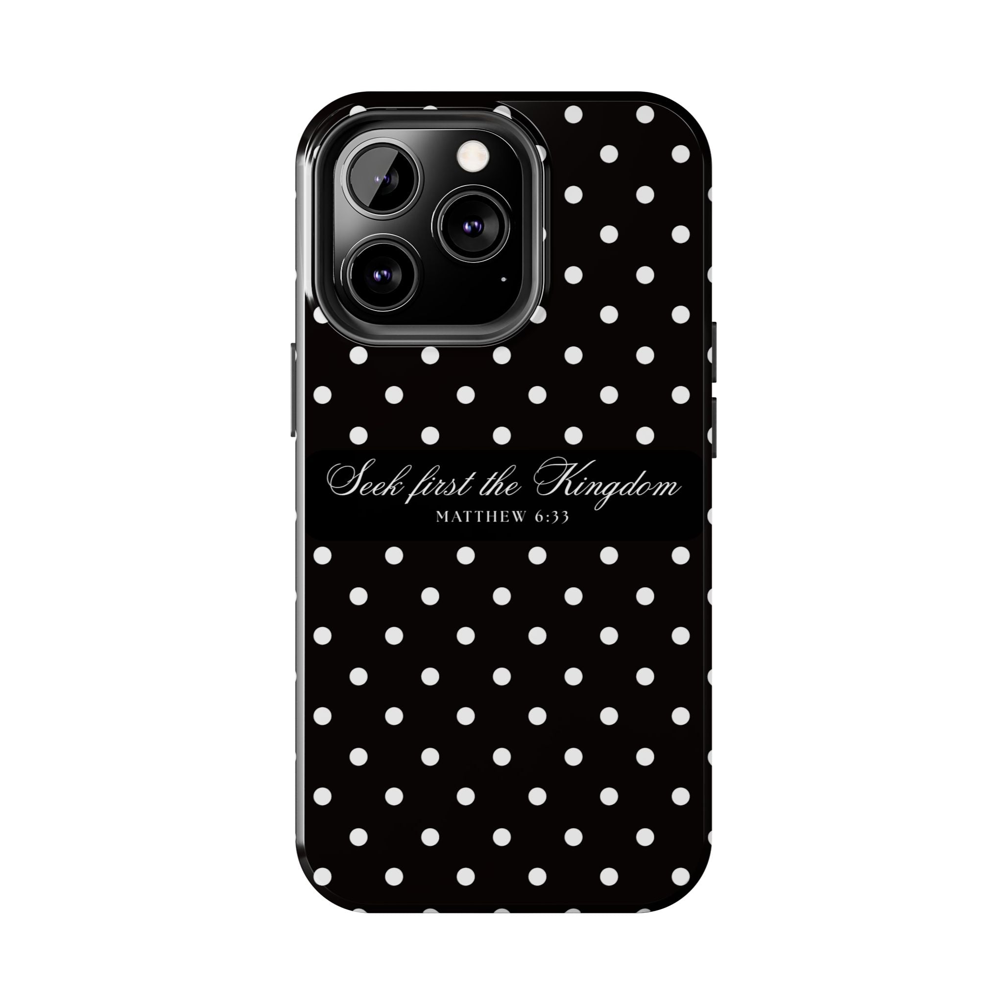 Polka Dot 'Seek First the Kingdom' Phone Case — Black & White