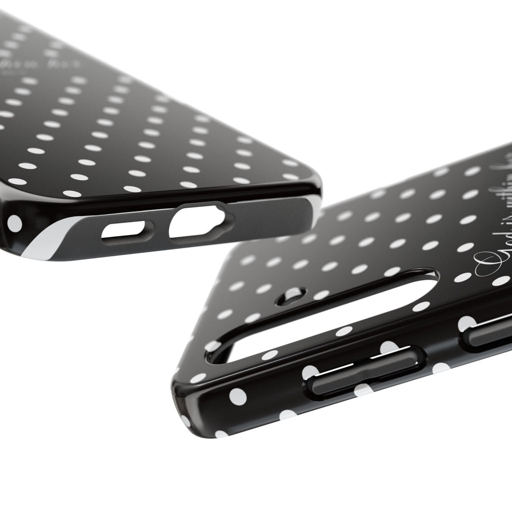 "God Is Within Her" Polka Dot Phone Case — Black & White