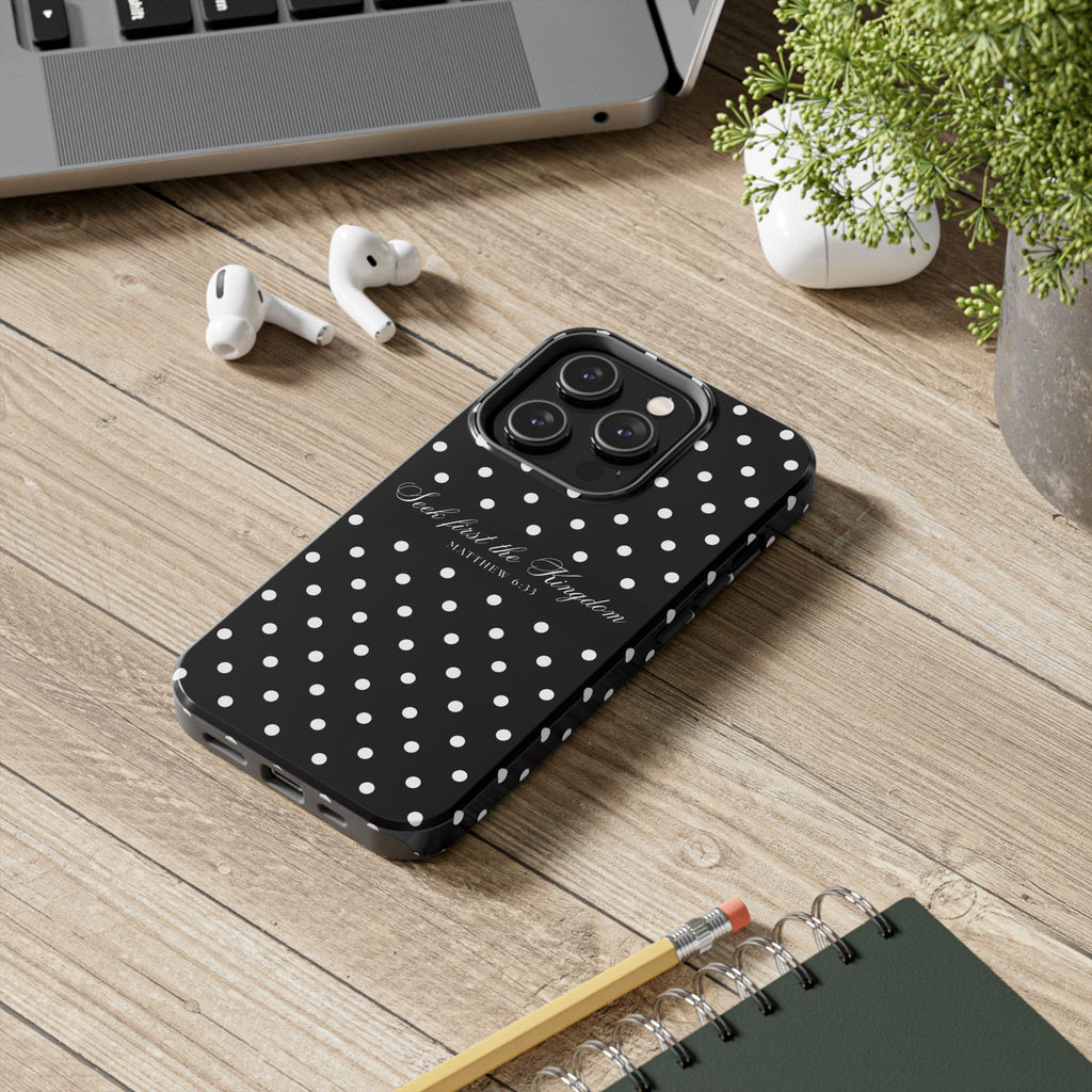 Polka Dot 'Seek First the Kingdom' Phone Case — Black & White
