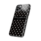 "God Is Within Her" Polka Dot Phone Case — Black & White