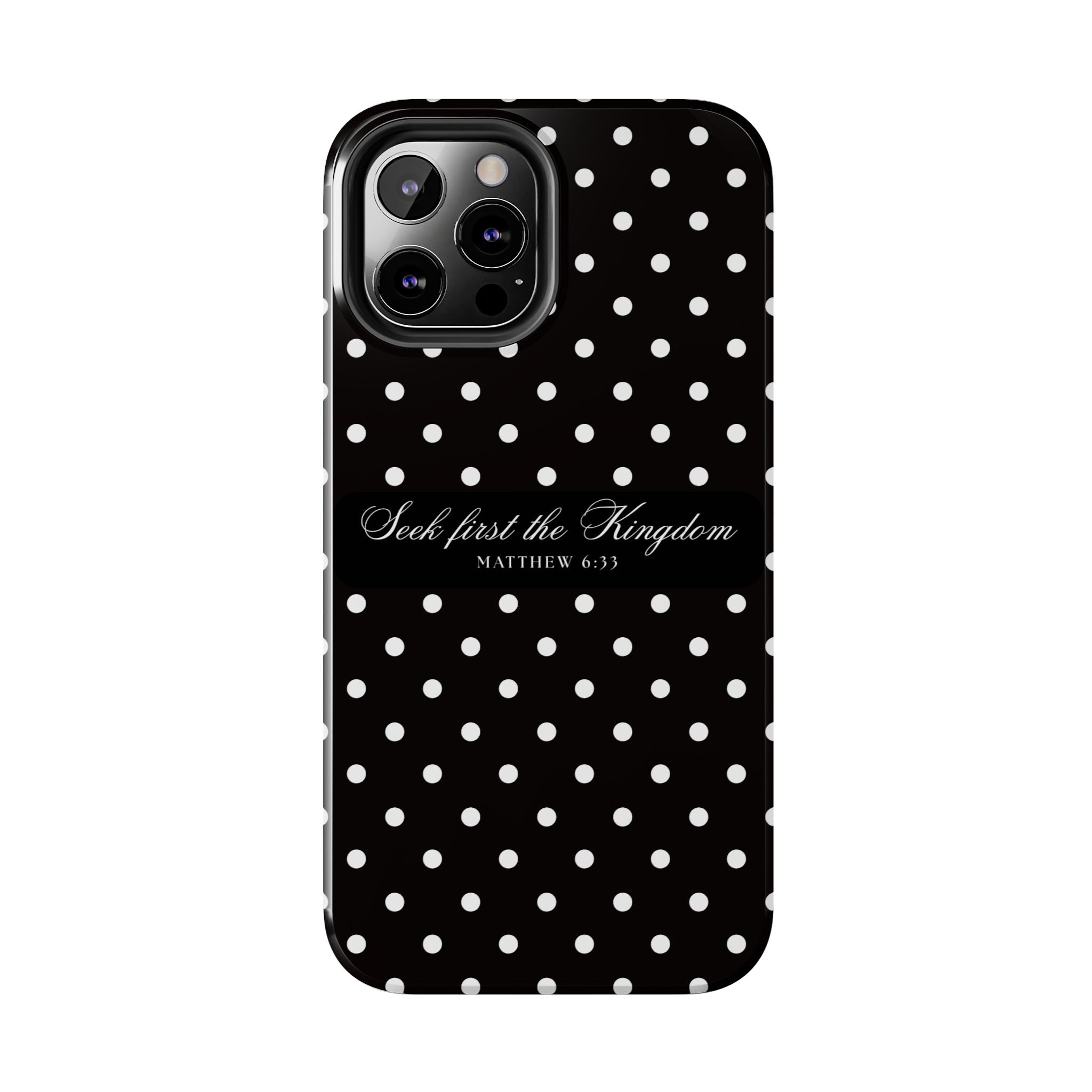 Polka Dot 'Seek First the Kingdom' Phone Case — Black & White
