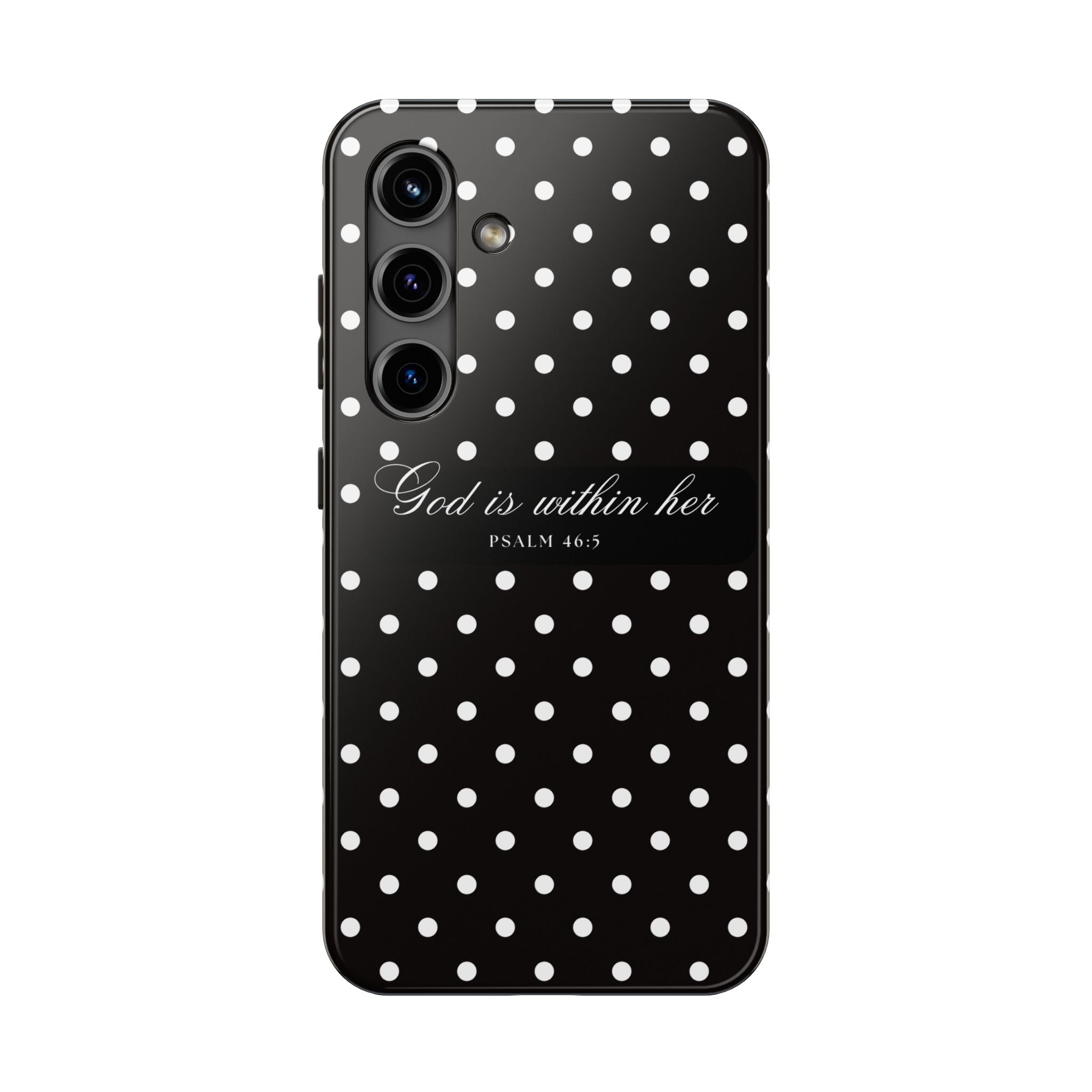 "God Is Within Her" Polka Dot Phone Case — Black & White