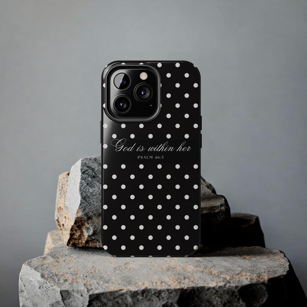 "God Is Within Her" Polka Dot Phone Case — Black & White