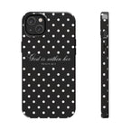 "God Is Within Her" Polka Dot Phone Case — Black & White