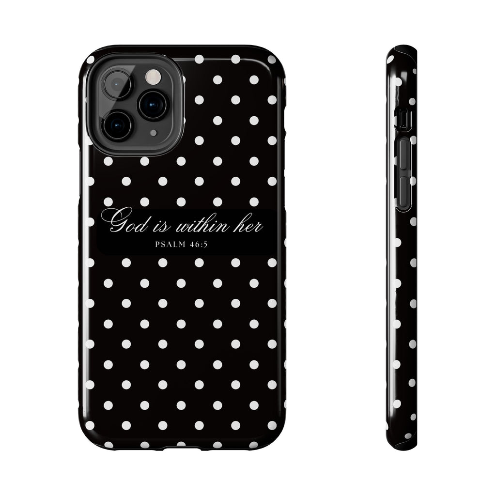 "God Is Within Her" Polka Dot Phone Case — Black & White