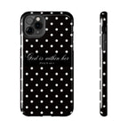 "God Is Within Her" Polka Dot Phone Case — Black & White