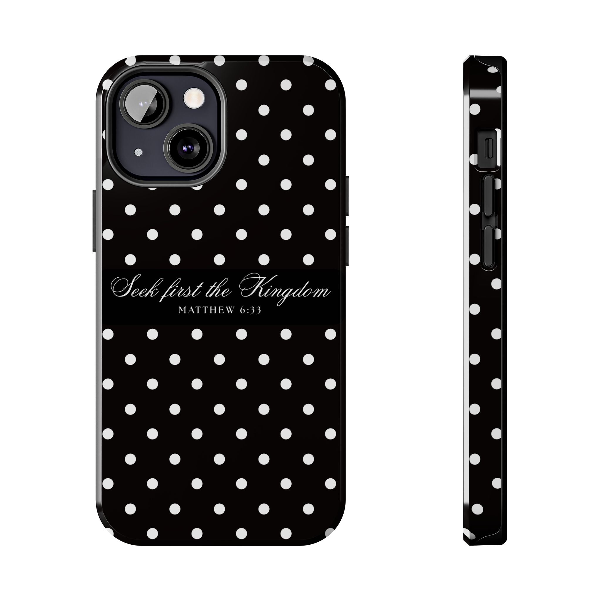 Polka Dot 'Seek First the Kingdom' Phone Case — Black & White
