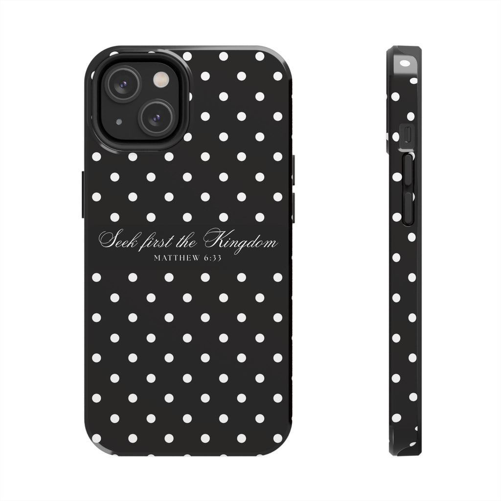 Polka Dot 'Seek First the Kingdom' Phone Case — Black & White