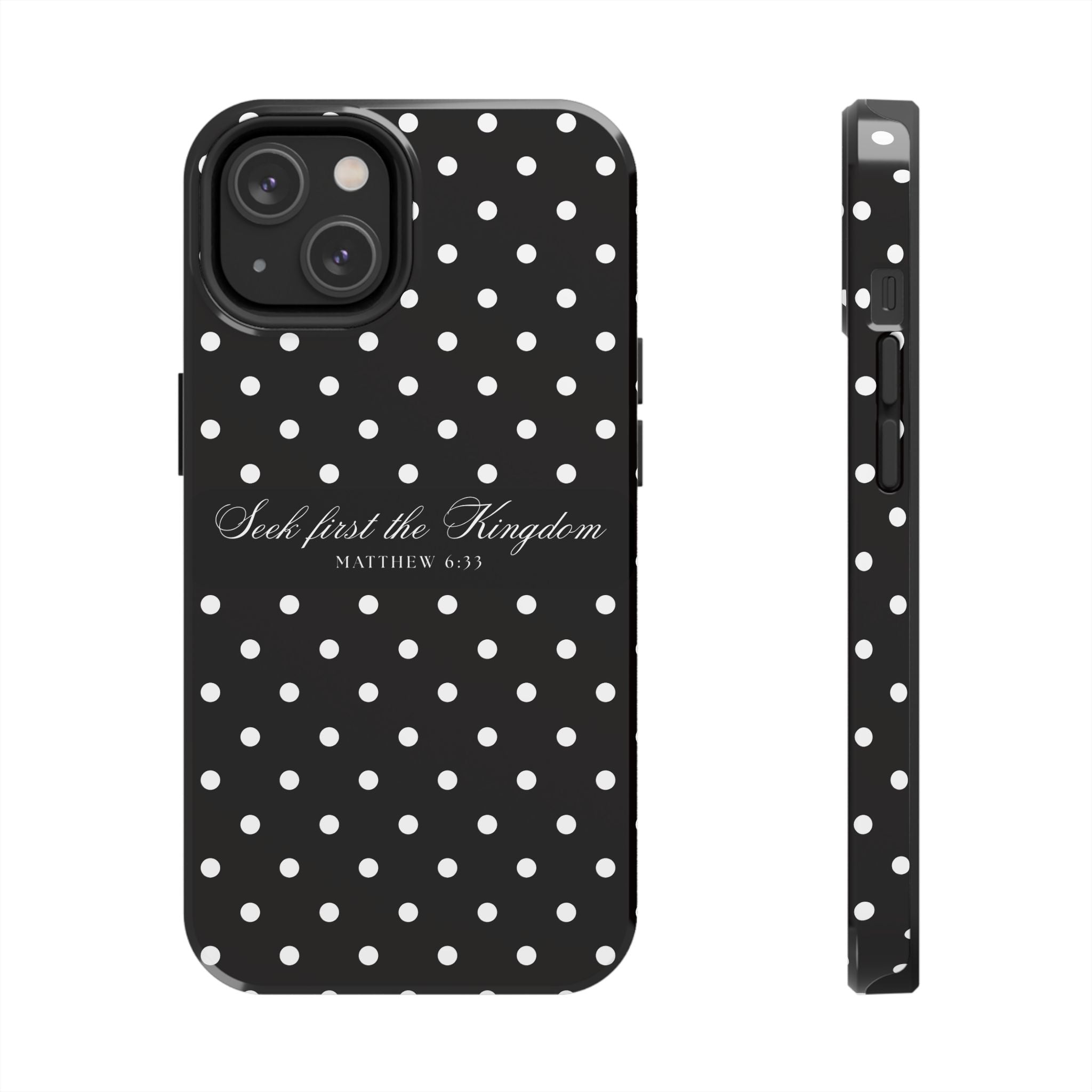 Polka Dot 'Seek First the Kingdom' Phone Case — Black & White