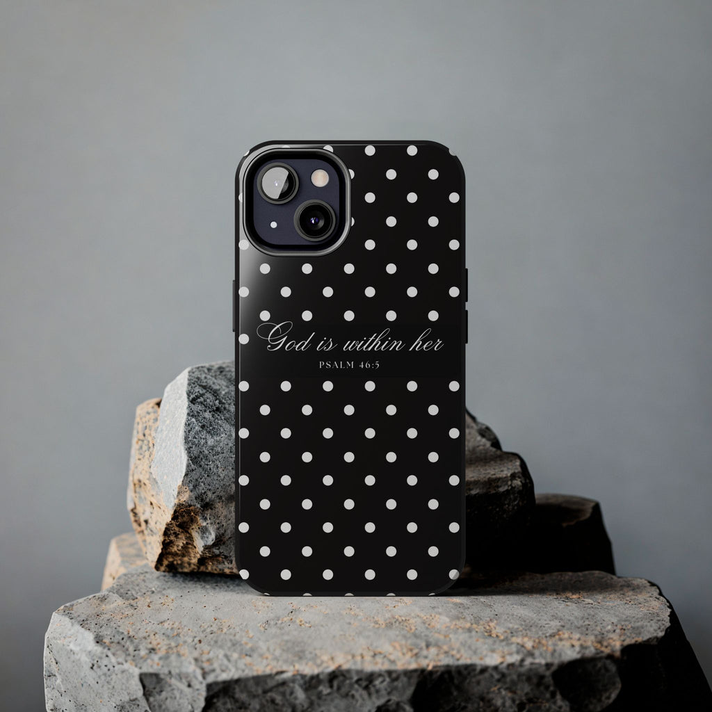 "God Is Within Her" Polka Dot Phone Case — Black & White