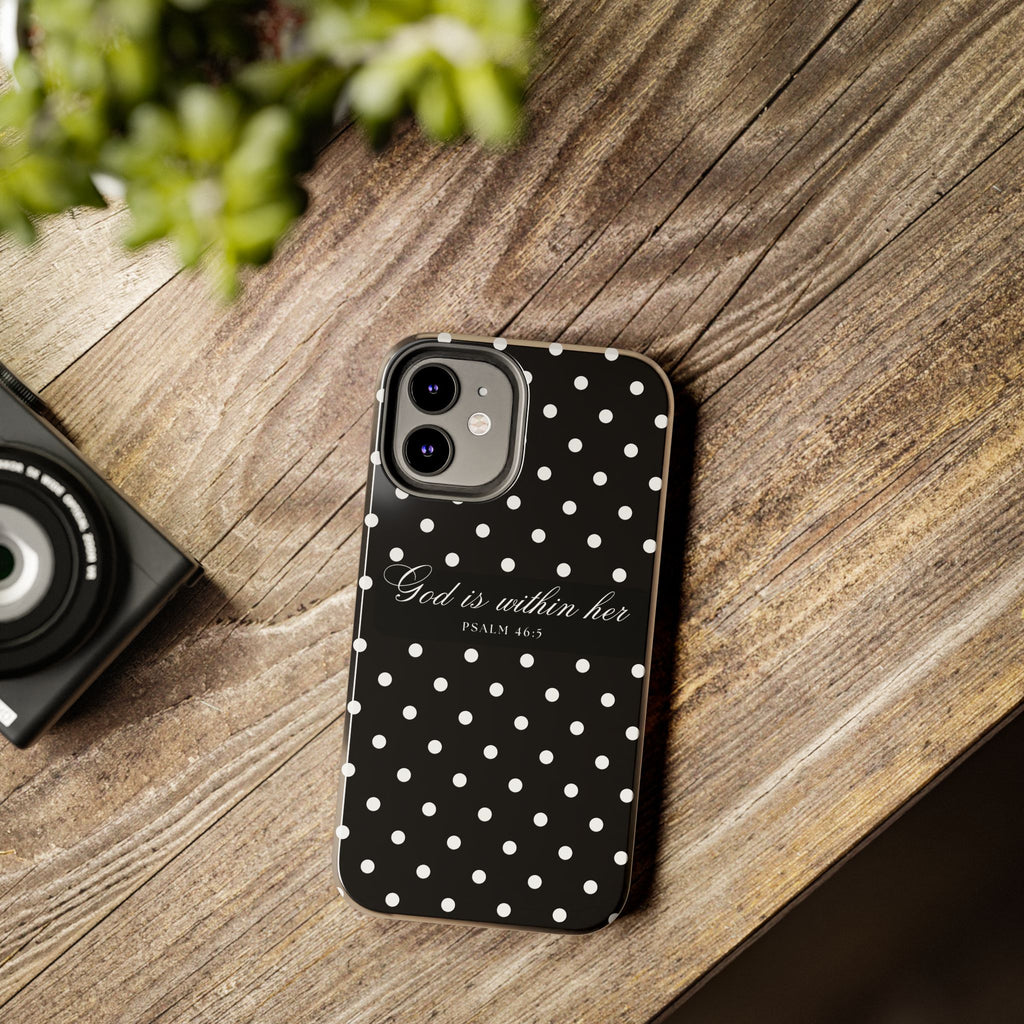 "God Is Within Her" Polka Dot Phone Case — Black & White