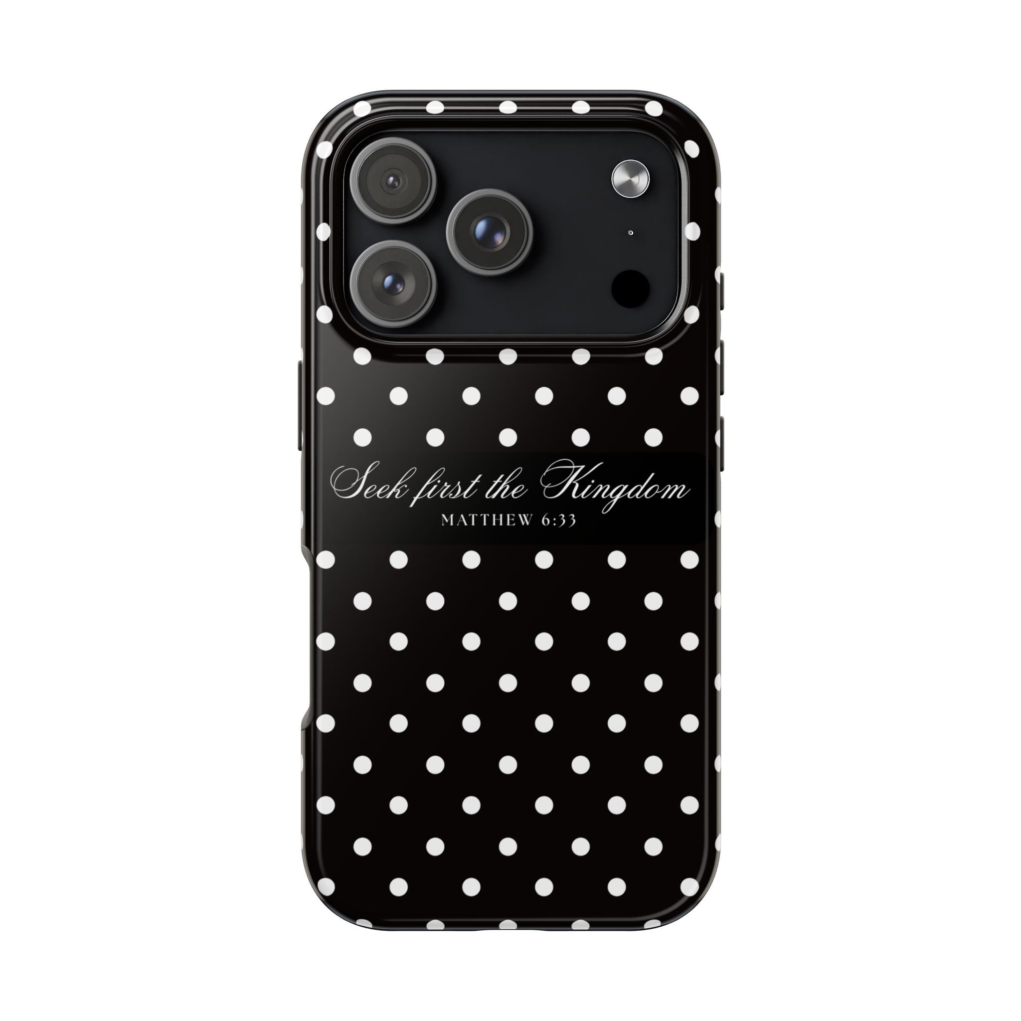 Polka Dot 'Seek First the Kingdom' Phone Case — Black & White