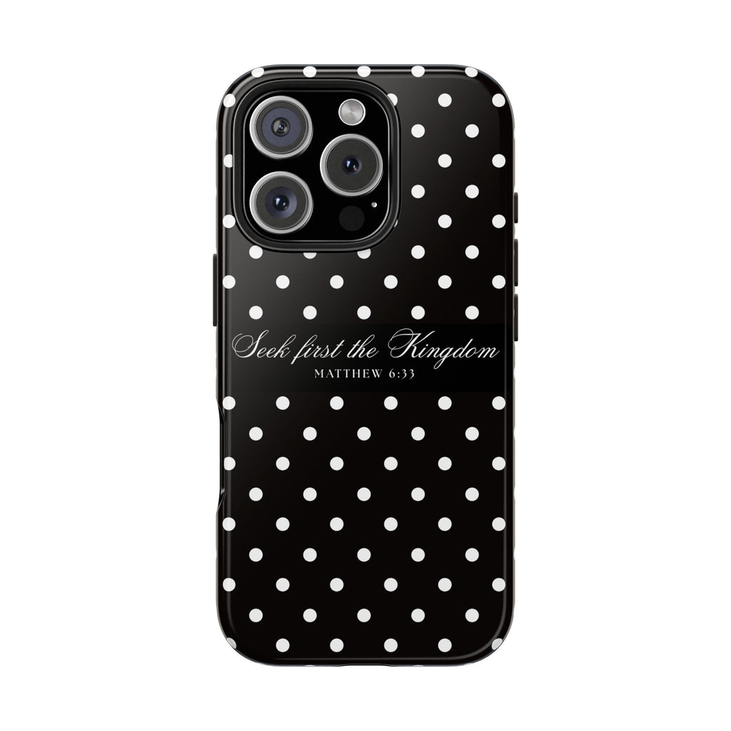Polka Dot 'Seek First the Kingdom' Phone Case — Black & White