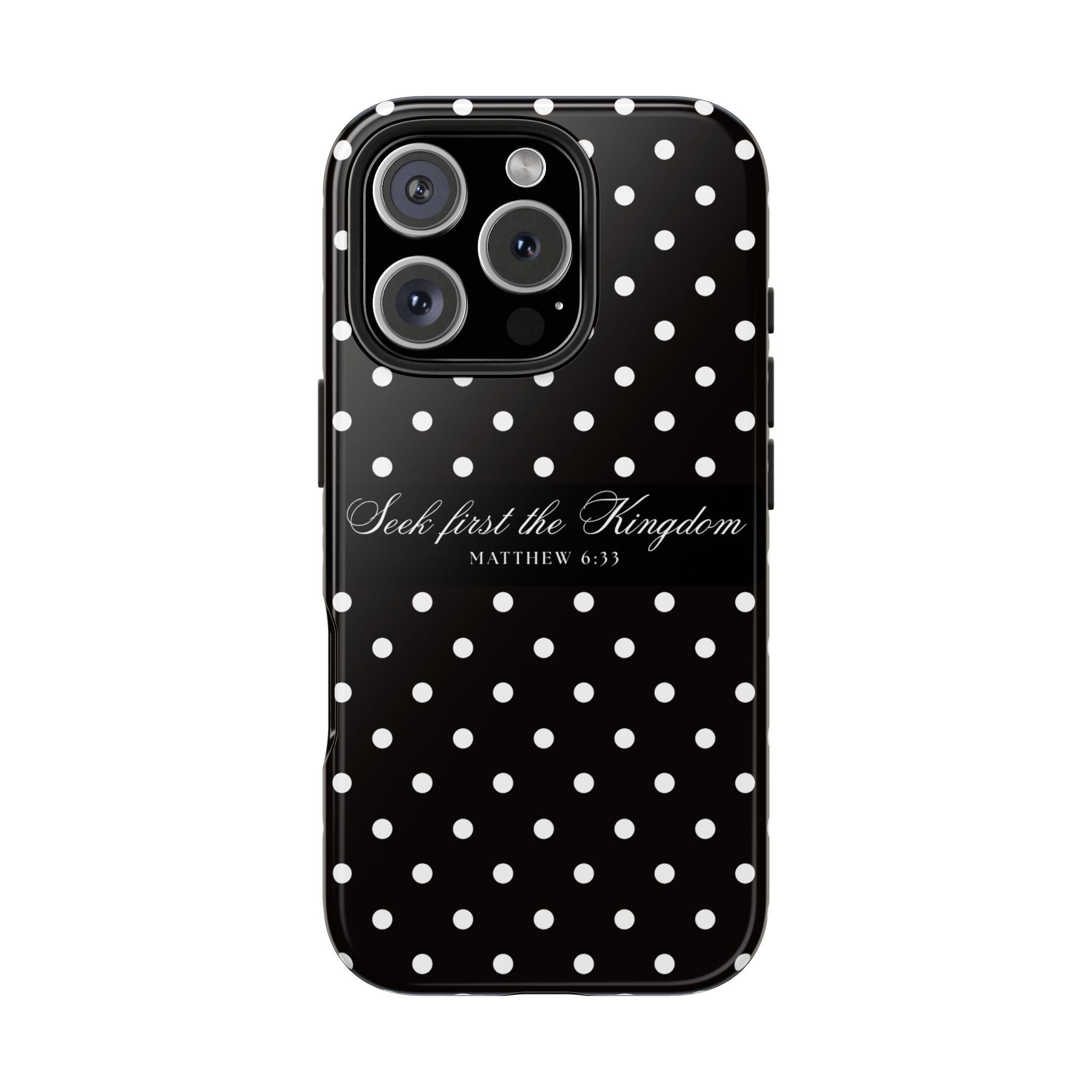 Polka Dot 'Seek First the Kingdom' Phone Case — Black & White