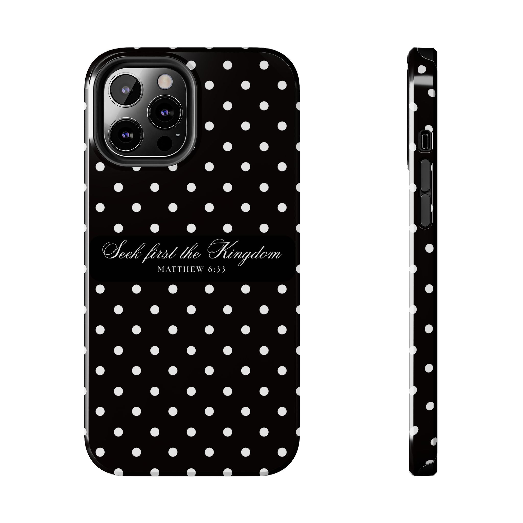 Polka Dot 'Seek First the Kingdom' Phone Case — Black & White