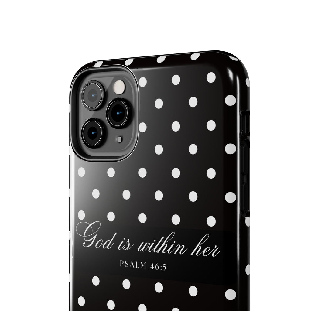 "God Is Within Her" Polka Dot Phone Case — Black & White