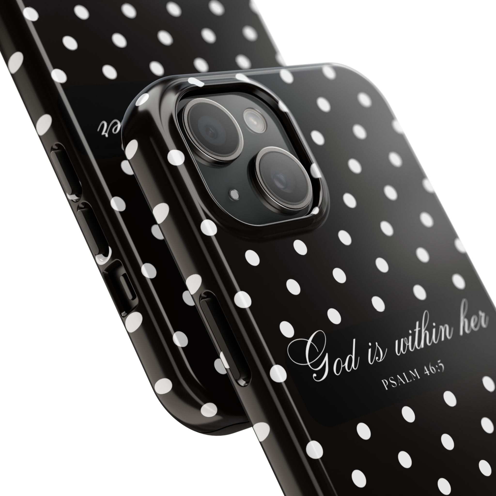 "God Is Within Her" Polka Dot Phone Case — Black & White