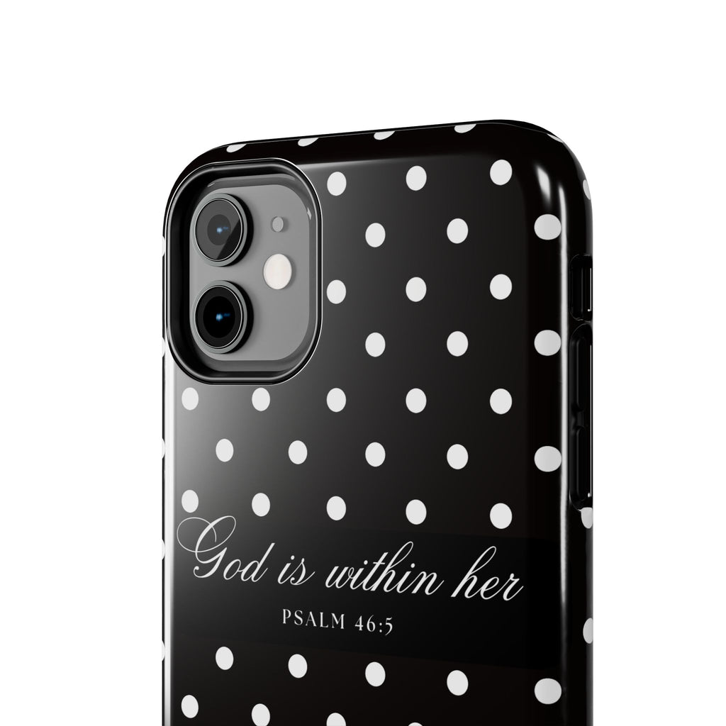 "God Is Within Her" Polka Dot Phone Case — Black & White