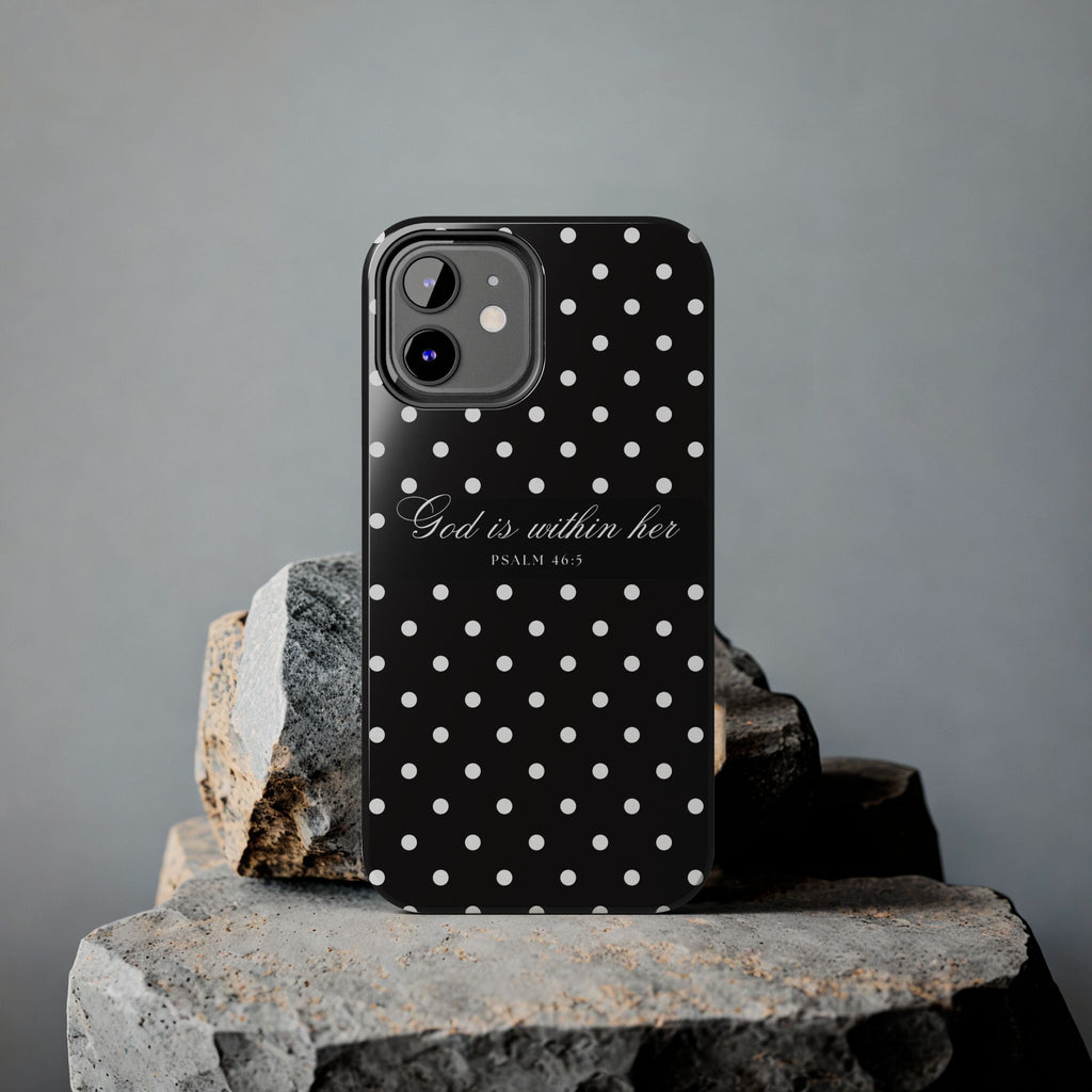 "God Is Within Her" Polka Dot Phone Case — Black & White