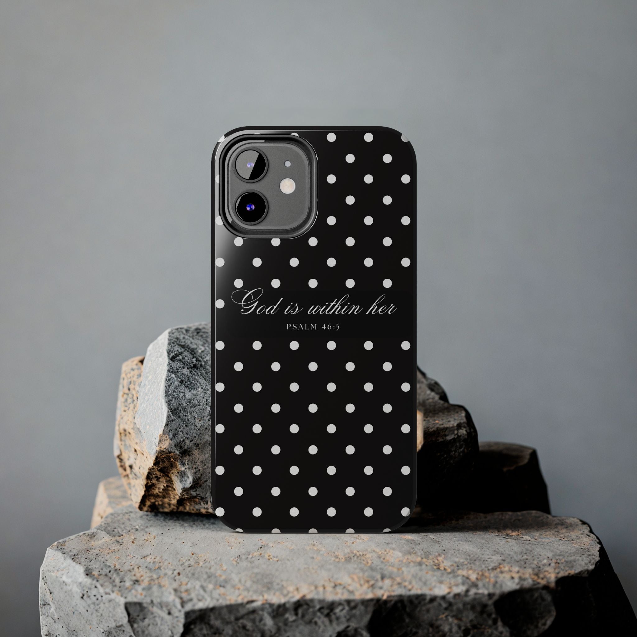 "God Is Within Her" Polka Dot Phone Case — Black & White