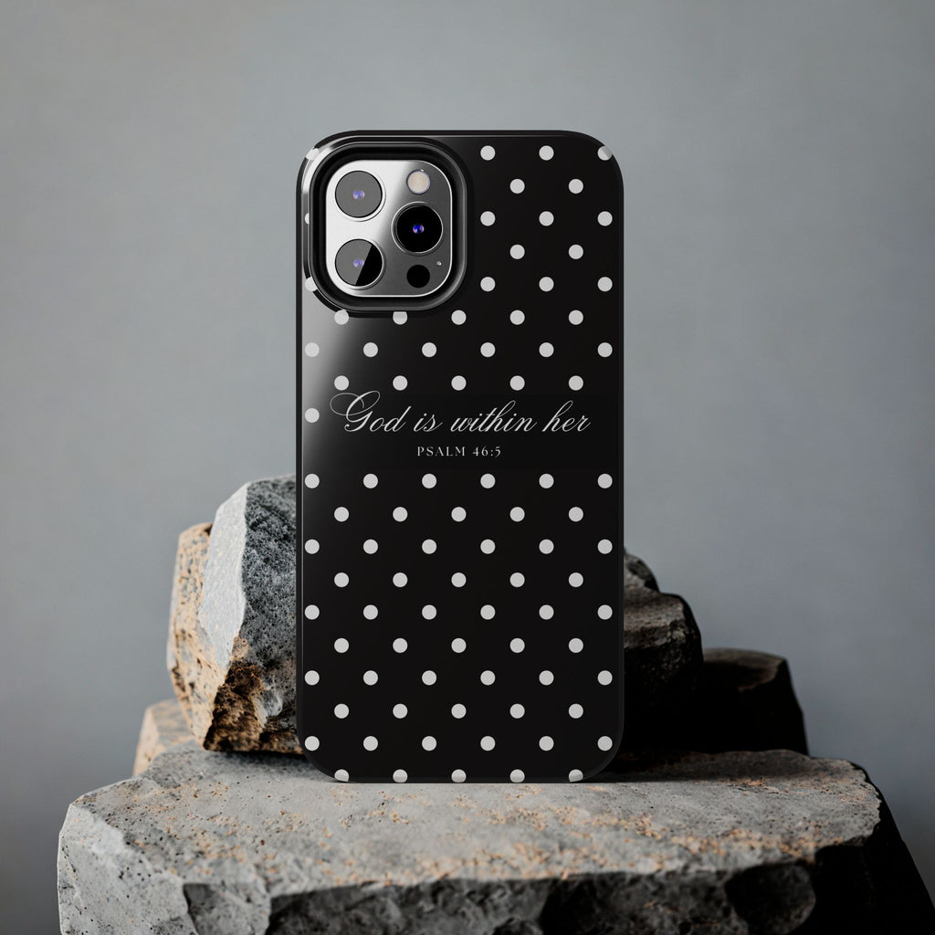"God Is Within Her" Polka Dot Phone Case — Black & White